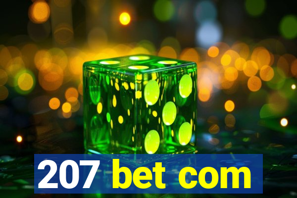 207 bet com